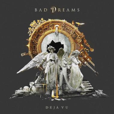 Bad Dreams -  Deja Vu